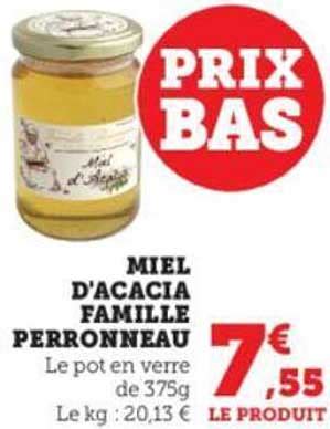 Promo Miel D Acacia Famille Perronneau Chez Hyper U ICatalogue Fr