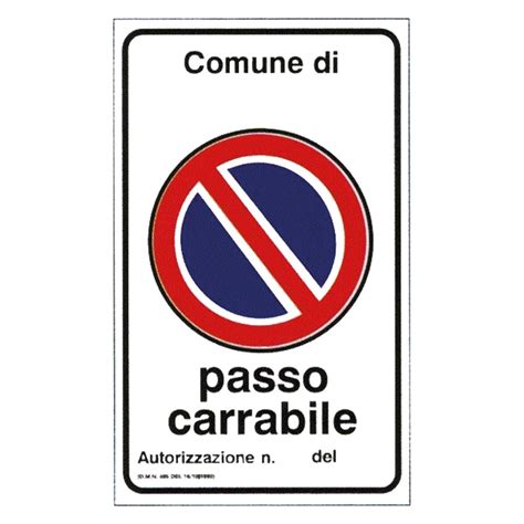 Cartello Passo Carrabile Cm X Leroy Merlin