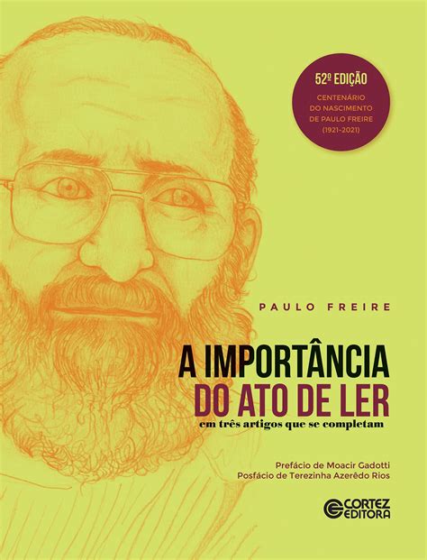 A Importância do Ato de Ler Distribuidora Casa de Livros