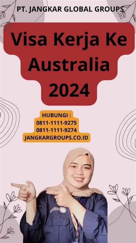 Visa Kerja Ke Australia Jangkar Global Groups