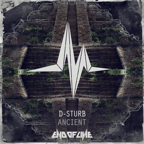 Stream D Sturb Ancient Preview By D Sturb Listen Online For Free