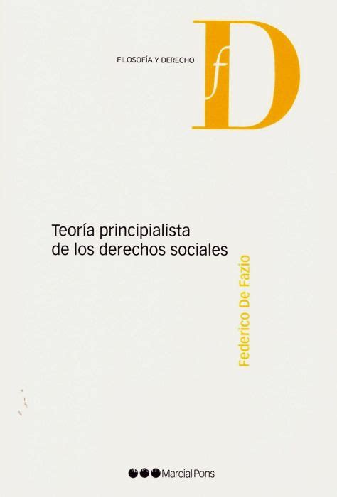 Librería Dykinson Teoría Principialista De Los Derechos Sociales Fazio Federico De