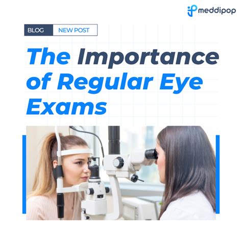 The Importance Of Regular Eye Exams MeddiPop