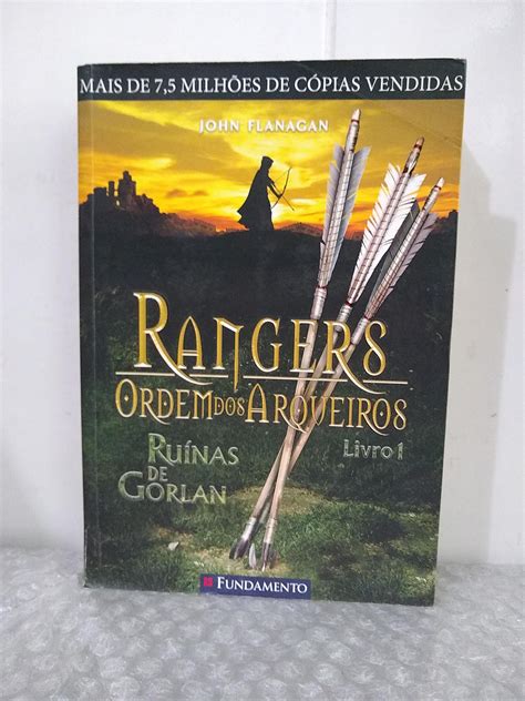 Rangers Ordem Dos Arqueiros Ru Nas De Gorlan John Flanagan Livro