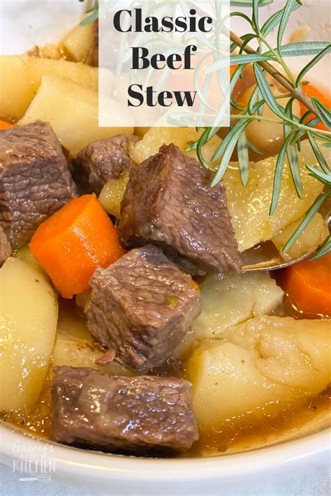 Old Fashioned Beef Stew On The Stovetop Grannys In The Kitchen