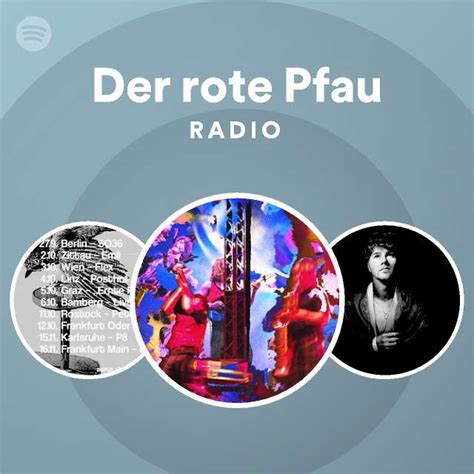 Der Rote Pfau Radio Playlist By Spotify Spotify