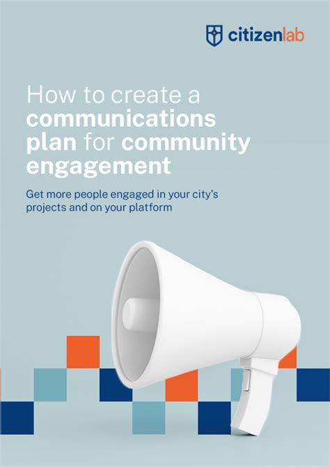 How To Create A Communications Plan For Community Engagement