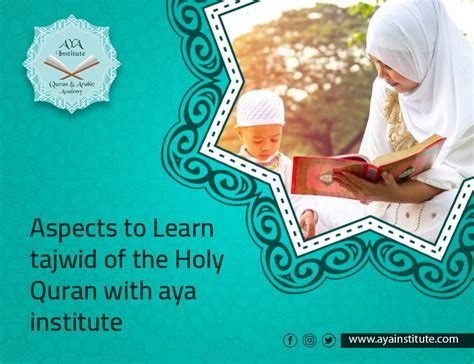 Aspects To Learn Tajwid Of The Holy Quran With Aya Institute Aya