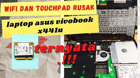 Cara Memperbaiki Laptop Wifi Dan Touchpad Rusak Komplikasi Tidak Perlu