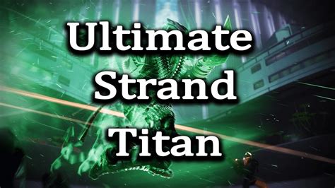 Ultimate Strand Titan Build Banner Of War Destiny 2 YouTube