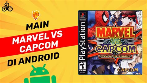 Game Fighting Superhero Marvel Vs Capcom Ps1 Di Android Pakai Emulator