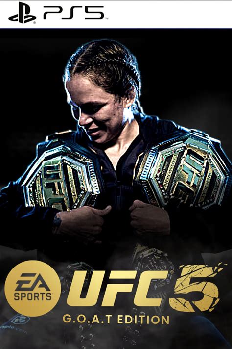 Ufc 5 G O A T Edition R Easportsufc