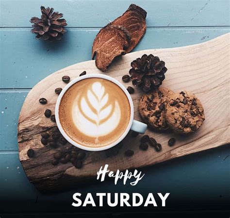 [50+] Happy Saturday Images, Photos, Pics & Wallpaper (HD)