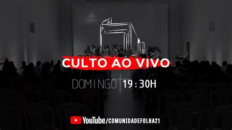 CULTO AO VIVO Comunidade Adventista FL 21 21 06 2020 YouTube