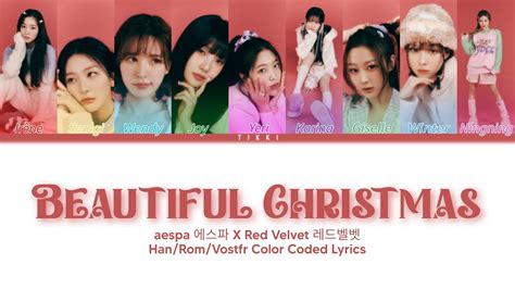 aespa X Red Velvet 에스파 X 레드벨벳 Beautiful Christmas Han Rom Vostfr