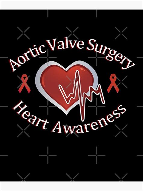 Heart Aortic Valve Surgery Awareness Cardiac Survivor Poster By