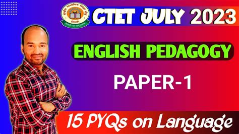 English Language And Pedagogy Paper Ctet Previous Year Questions