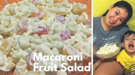 How To Make Macaroni Fruit Salad Filipino Version Youtube