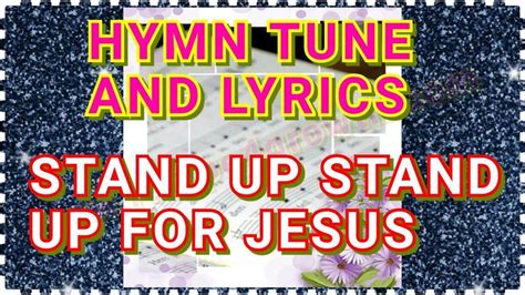 Hymn Stand Up Stand Up For Jesus Christian Hymn Recipe4growth Eyiyeminwajei Congregational