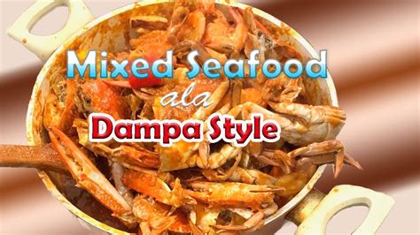 Mixed Seafood Ala Dampa Style How To Make Recipe Youtube