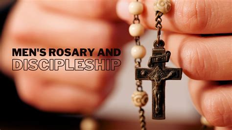 Men S Rosary And Discipleship Good Shepherd Catholic Community