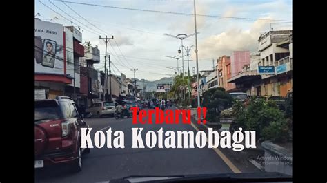 Kota Kotamobagu 2023 Jalan Jalan Dari Modayag Bolmong Timur To Kota