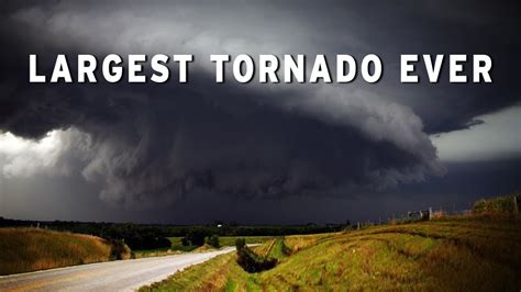 Largest Tornado In United States Ever Youtube