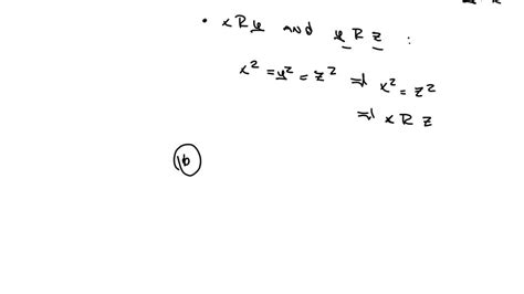 Solved Consider The Set Of Integers Z Define The Relation R On Z If