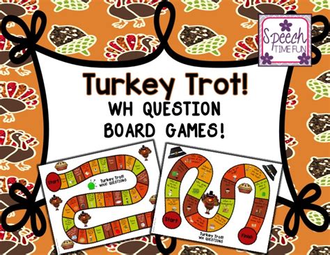 Turkey Trot Thanksgiving Wh Question Board Games Speech Time Fun