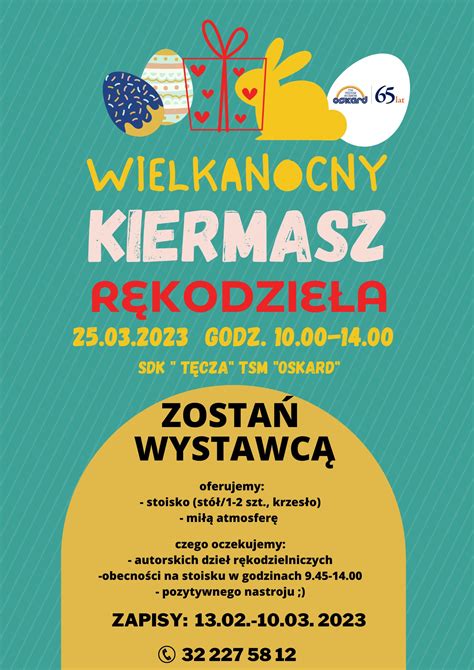 Zostań wystawcą na Wielkanocnym Kiermaszu Rękodzieła w SDK Tęcza