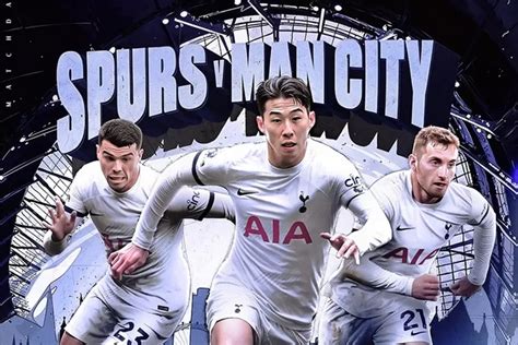 2 Link Live Streaming Tottenham Vs Man City Liga Inggris Sctv Gratis Di