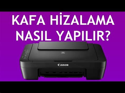 Canon Yazıcı Kafa Hizalama Nasıl Yapılır YouTube