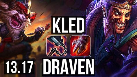 Kled Nautilus Vs Draven Taric Adc Rank Kled Na