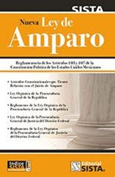 Comprar ley de amparo: reglamentaria de los articulos 103 y 107 de la constitucion polit De h ...