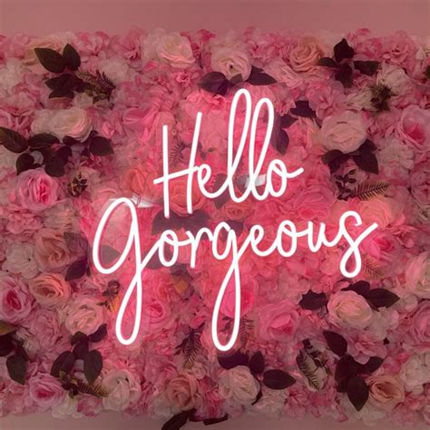 Hello Gorgeous Custom LED Neon Sign Light For Home Wall Decor Etsy