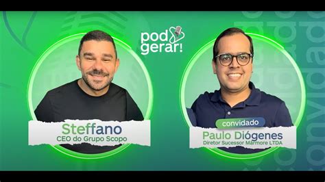 Podgerar T Ep Paulo Di Genes Como Gerar Crescimento Na