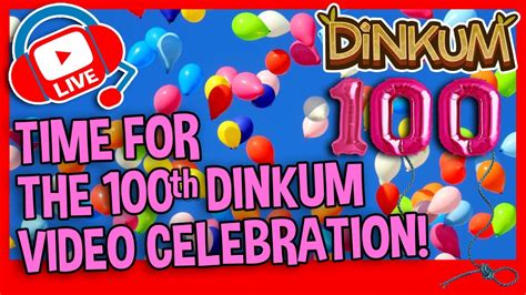 DINKUM 100TH VIDEO CELEBRATION 100 Dinkum Videos In The Bag YouTube