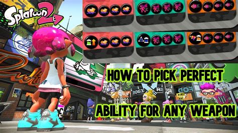 How To Choose The Perfect Ability Splatoon 2 Youtube