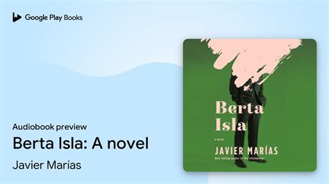 Berta Isla A Novel By Javier Mar As Audiobook Preview Youtube