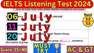 July July July Ielts Listening Practice Test