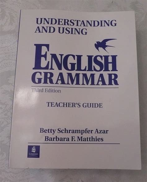 Understanding Andusing English Grammar Teachers Guide 3rd Edition