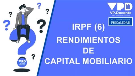 Cómo tributan los rendimientos de capital mobiliario Guía completa