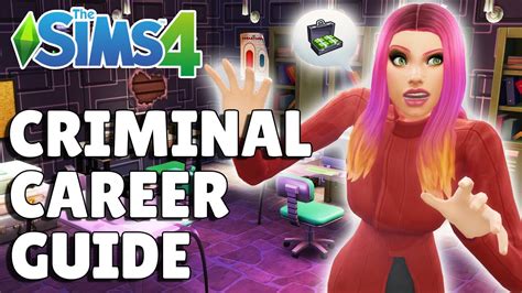 Complete Criminal Career Guide The Sims 4 Youtube