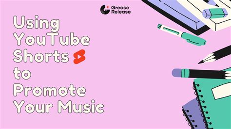 Using YouTube Shorts To Promote Your Music