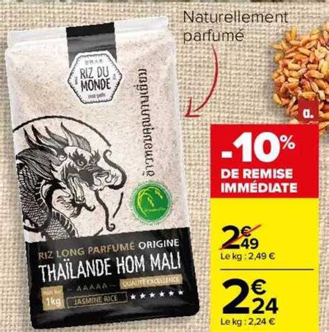 Offre Riz Long Parfum Origine Tha Lande Hom Mali Chez Carrefour