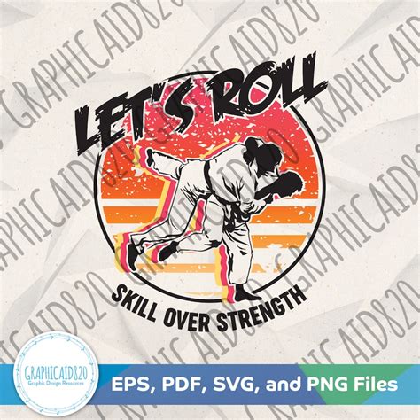 Let S Roll SVG BJJ SVG Vector File Brazilian Jiu Jitsu Gift Tshirt