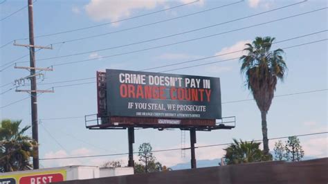 Billboards In La Oc Warn Crime Doesnt Pay In Orange County Fox 11