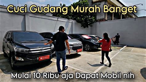 Murah Banget Nih Mulai Ribu Aja Showroom Cuci Gudang Banyak Avanza