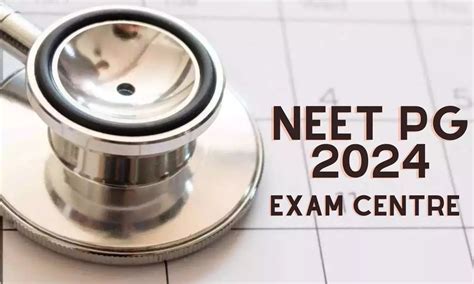 Neet Pg 2024 To Be Conducted In 259 Exam Centres Nbe Releases