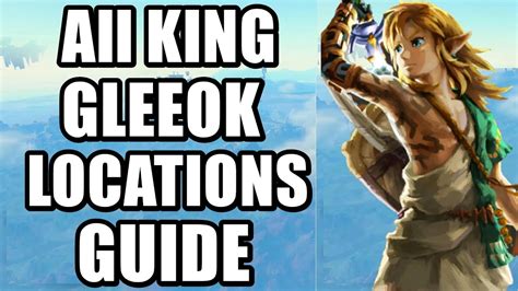 All KING GLEEOK Locations Guide In The Legend Of Zelda Tears Of The